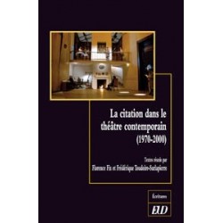 La citation dans le théâtre contemporain (1970-2000)