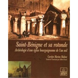 Saint Bénigne et sa rotondeArchéologie dune église bourguignonne de lan mil