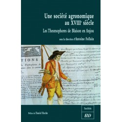 Une société agronomique au XVIIIe siècle Les Thesmophores de Blaison en Anjou 