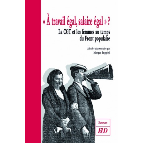 « À travail égal, salaire égal » ? La CGT et les femmes au temps du Front populaire 