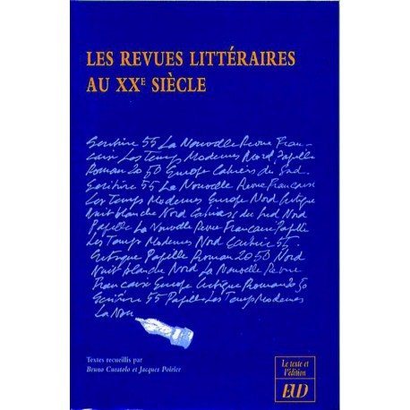 Les Revues littéraires au XXe siècle