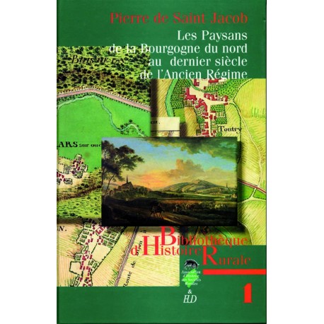 Les paysans de la Bourgogne du Nord au dernier siècle de l'Ancien Régime