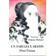 Un fabuleux destin : Flora Tristan