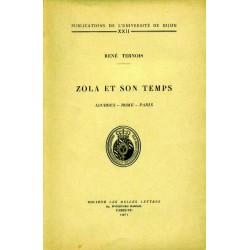 Zola et son temps Lourdes – Rome - Paris 