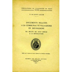 Documents relatifs à la communauté villageoise en Bourgogne Du milieu du XVIIe siècle à la Révolution 