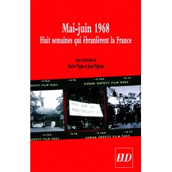 Mai-Juin 1968 Huit semaines qui ébranlèrent la France 