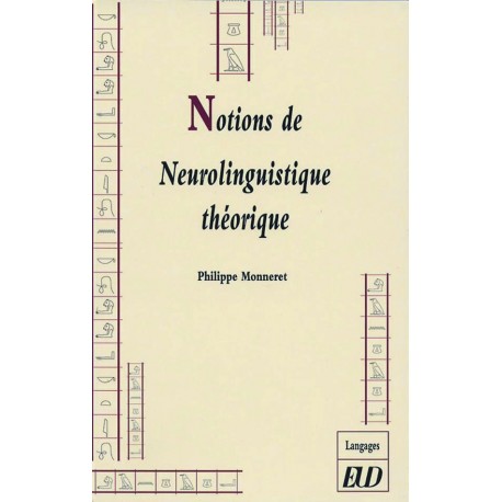 Notions de neurolinguistique théorique