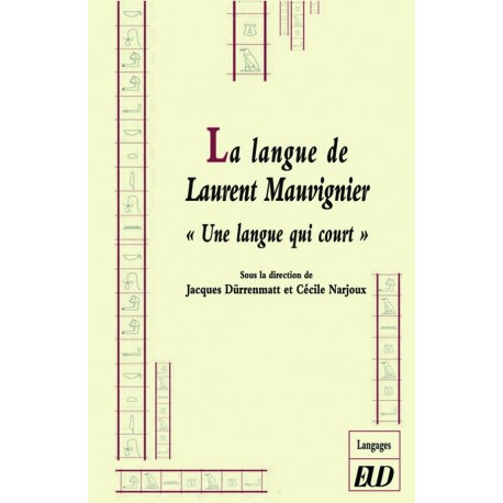 La langue de Laurent Mauvignier : une langue qui court