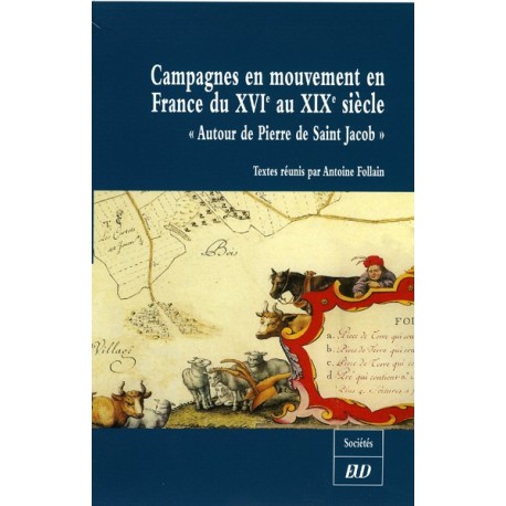 Campagnes en mouvement en France du XVIe au XX siècle