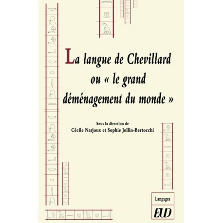 La langue de Chevillard ou " le grand déménagement du monde"