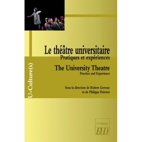 Le théâtre universitaire. The University Theatre