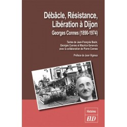 Débacle, Résistance, Libération à Dijon