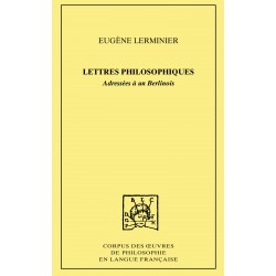 Lettres philosophiquesAdressées à un Berlinois