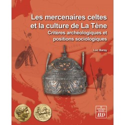 Les mercenaires celtes et la culture de La Tène