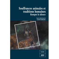 Souffrances animales et traditions humaines