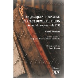 Jean-Jacques Rousseau et l'Académie de Dijon