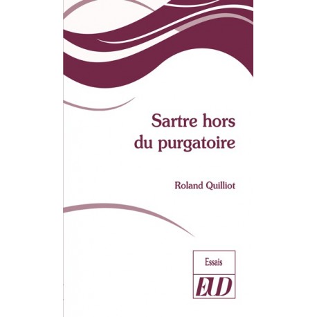 Sartre hors du purgatoire