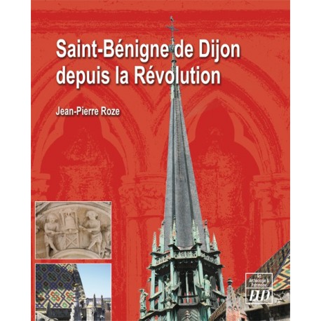 Saint-Bénigne de Dijon depuis la Révolution