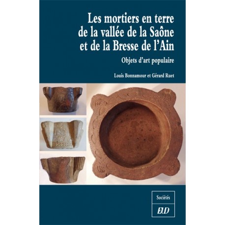 Les mortiers en terre de la vallée de la Saône et de la Bresse de l'Ain