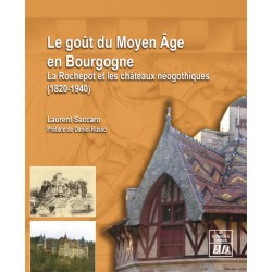 Le goût du Moyen Âge en Bourgogne