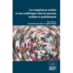 Les compétences sociales et non académiques dans les parcours scolaires et professionnels