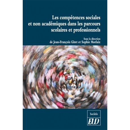 Les compétences sociales et non académiques dans les parcours scolaires et professionnels