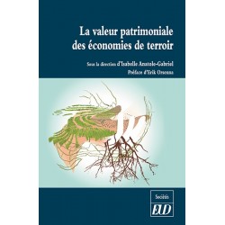 La valeur patrimoniale des économies de terroir