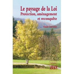 Le paysage de la Loi