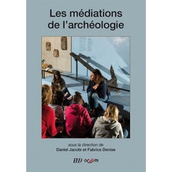 Les médiations de l'archéologie