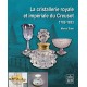 La cristallerie royale et impériale du Creusot