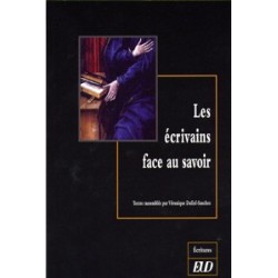 Les Ecrivains face au savoir