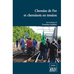 Chemins de Fer et cheminots en tension