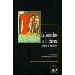 La Genèse dans la littérature Exégèses et réécritures 