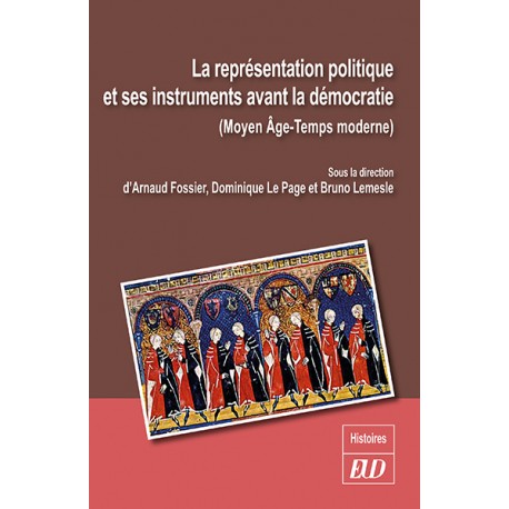 La représentation politique et ses instruments avant la démocratie