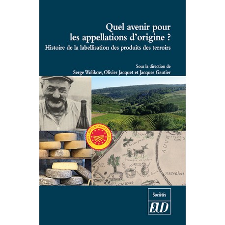 Quel avenir pour les appellations d'origine ?