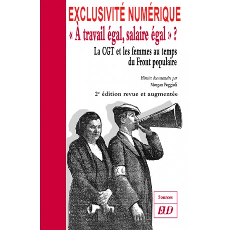 « À travail égal, salaire égal » ? La CGT et les femmes au temps du Front populaire 