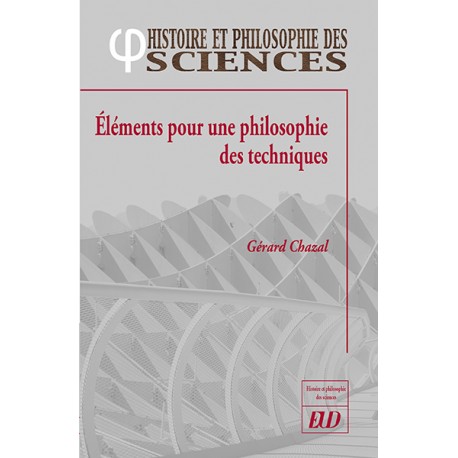 Éléments pour une philosophie des techniques