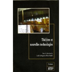 Théâtre et nouvelles technologies