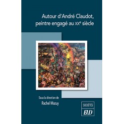 Autour d'André Claudot, peintre engagé au XXe siècle