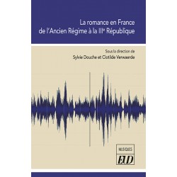 La romance en France de l'Ancien régime à la IIIe République